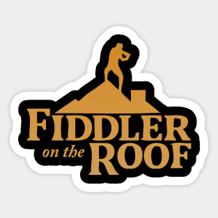 Fiddler On The Roof #4 Sticker